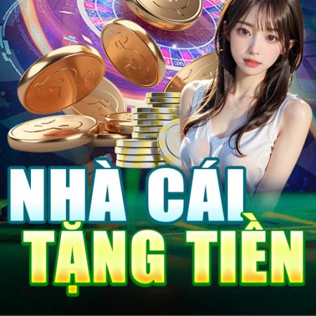 Nhà Cái Tặng Tiền Miễn Phí Free Money No Deposit Required